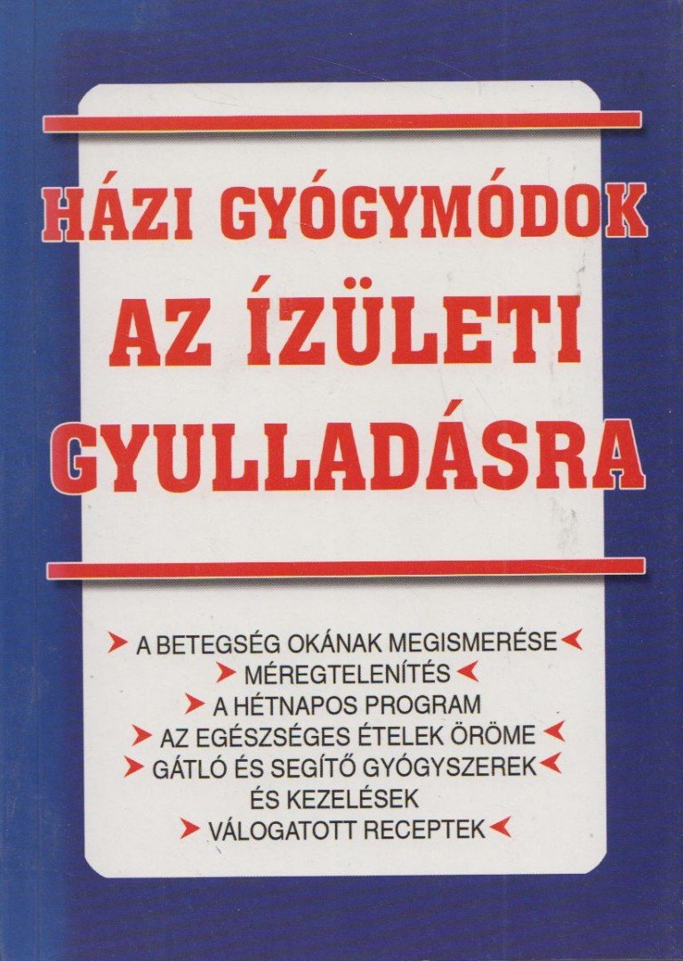 Zima Szabolcs - Házi gyógymódok az ízületi gyulladásra [antikvár]