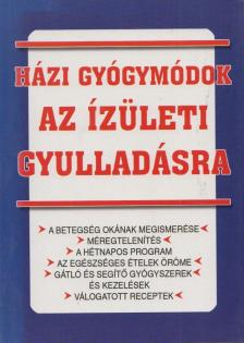 Zima Szabolcs - Házi gyógymódok az ízületi gyulladásra [antikvár]