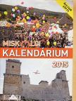 Miskolci kalendárium 2015 [antikvár]