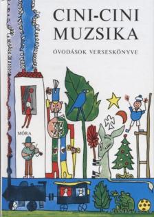 T. Aszódi Éva - Cini-Cini Muzsika [antikvár]