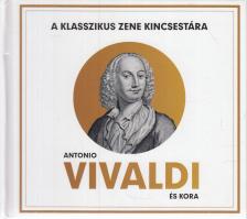 Lukács Tamás (szerk.) - Antonio Vivaldi és kora [antikvár]
