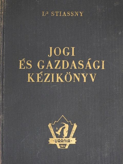 Jogi és gazdasági kézikönyv I. [antikvár]