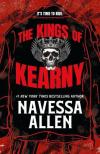 Navessa Allen - The Kings of Kearny: A steamy motorcycle club romance