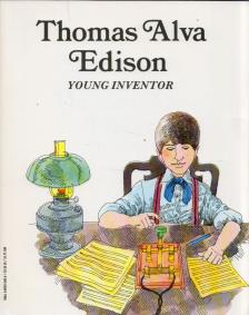 Louis Sabin - Thomas Alva Edison: Young Inventor [antikvár]