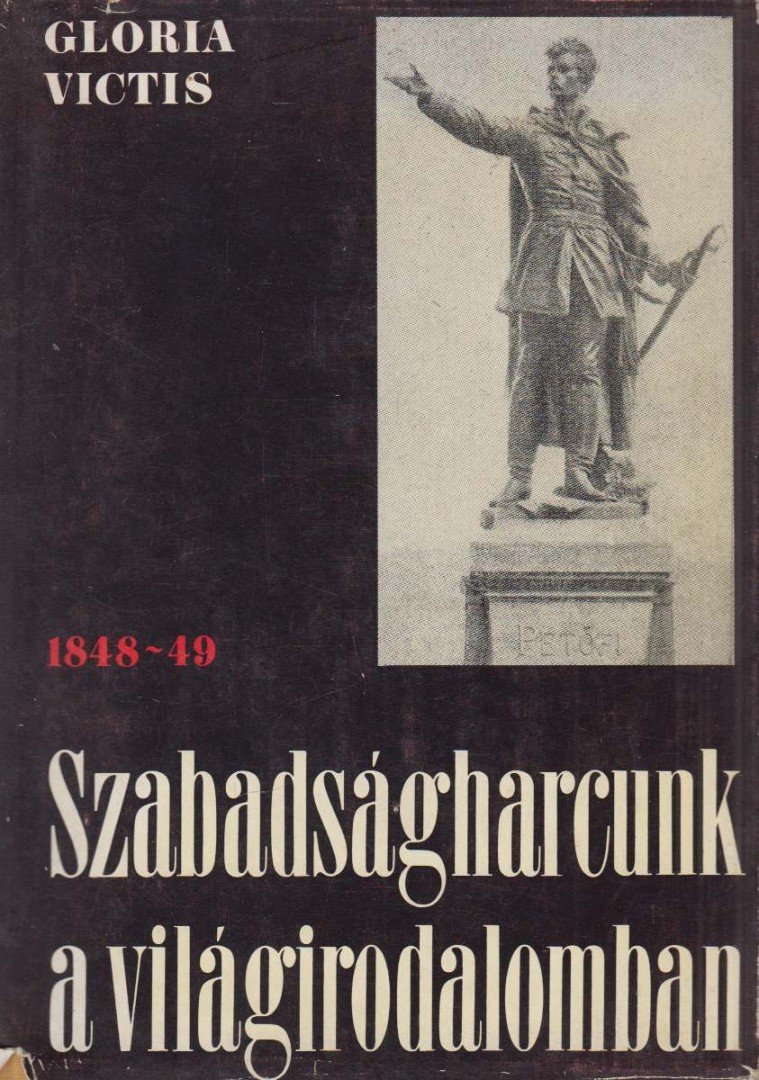 Tollas Tibor - Szabadságharcunk a világirodalomban [antikvár]