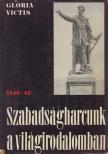 Tollas Tibor - Szabadságharcunk a világirodalomban [antikvár]