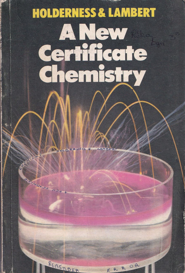 A. Holderness, John Lambert - A New Certificate Chemistry [antikvár]
