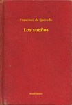 Francisco de Quevedo - Los suenos [eKönyv: epub, mobi]