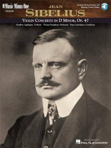 SIBELIUS - VIOLIN CONCERTO IN d MINOR OP.47, VIOLIN. INCLUDES DEMONSTRATION AND BACCKING TRACKS ONLINE