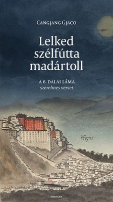 CANGJANG-GJACO - Lelked szélfútta madártoll [eKönyv: epub, mobi]
