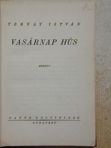 Ternay István - Vasárnap hús [antikvár]