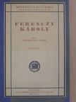 Petrovics Elek - Ferenczy Károly [antikvár]