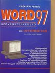 Csákvári Ferenc - Word 97 szövegszerkesztő és internetes alkalmazásai [antikvár]