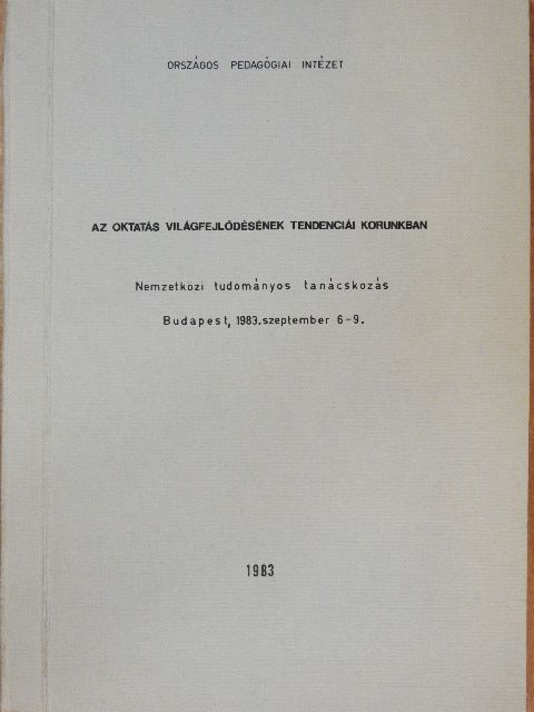 A. M. Effenbergerova - Az oktatás világfejlődésének tendenciái korunkban [antikvár]