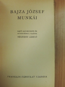 Bajza József - Bajza József munkái [antikvár]