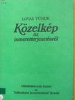 Lovas Tünde - Közelkép az ismeretterjesztésről [antikvár]