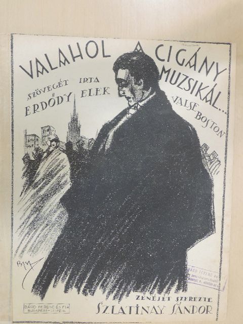 Erdődy Elek - Valahol a cigány muzsikál... [antikvár]