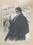 Erdődy Elek - Valahol a cigány muzsikál... [antikvár]