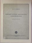 Sz. G. Aversin - Bányaműveléssel kapcsolatos kőzetmozgások [antikvár]