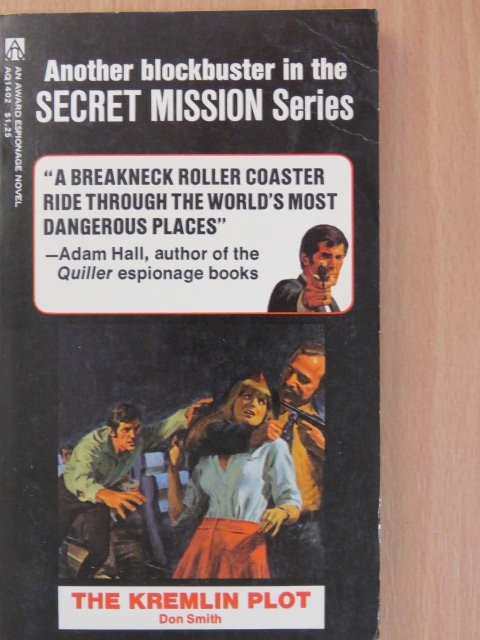 Don Smith - Secret Mission: The Kremlin Plot [antikvár]