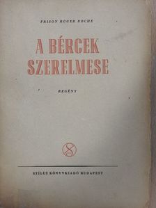 Frison Roger Roche - A bércek szerelmese [antikvár]