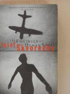 Josef Skvorecky - The Engineer of Human Souls [antikvár]