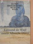 Gudrun Swoboda - Edmund de Waal meets Albrecht Dürer [antikvár]
