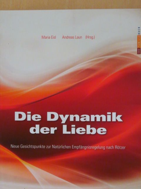 Die Dynamik der Liebe [antikvár]