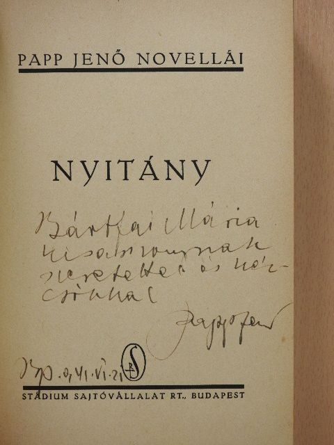 Papp Jenő - Nyitány (dedikált példány) [antikvár]