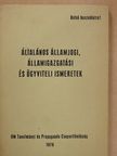 Dr. Guttengéber Ádám - Általános államjogi, államigazgatási és ügyviteli ismeretek [antikvár]