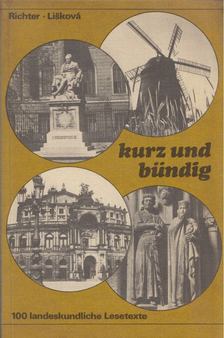 Manfred Richter, Danusa Lisková - Kurz und bündig [antikvár]