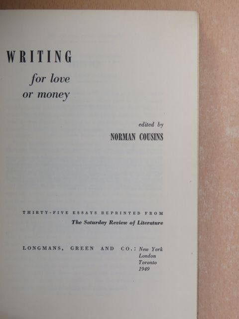 Elmer Davis - Writing for love or money [antikvár]