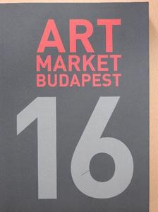 Art Market Budapest 2016 [antikvár]