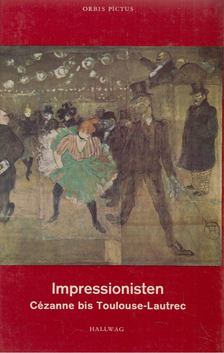 Marie-Thérése de Forges - Impressionisten im Museum «Jeu de Paume» zu Paris [antikvár]