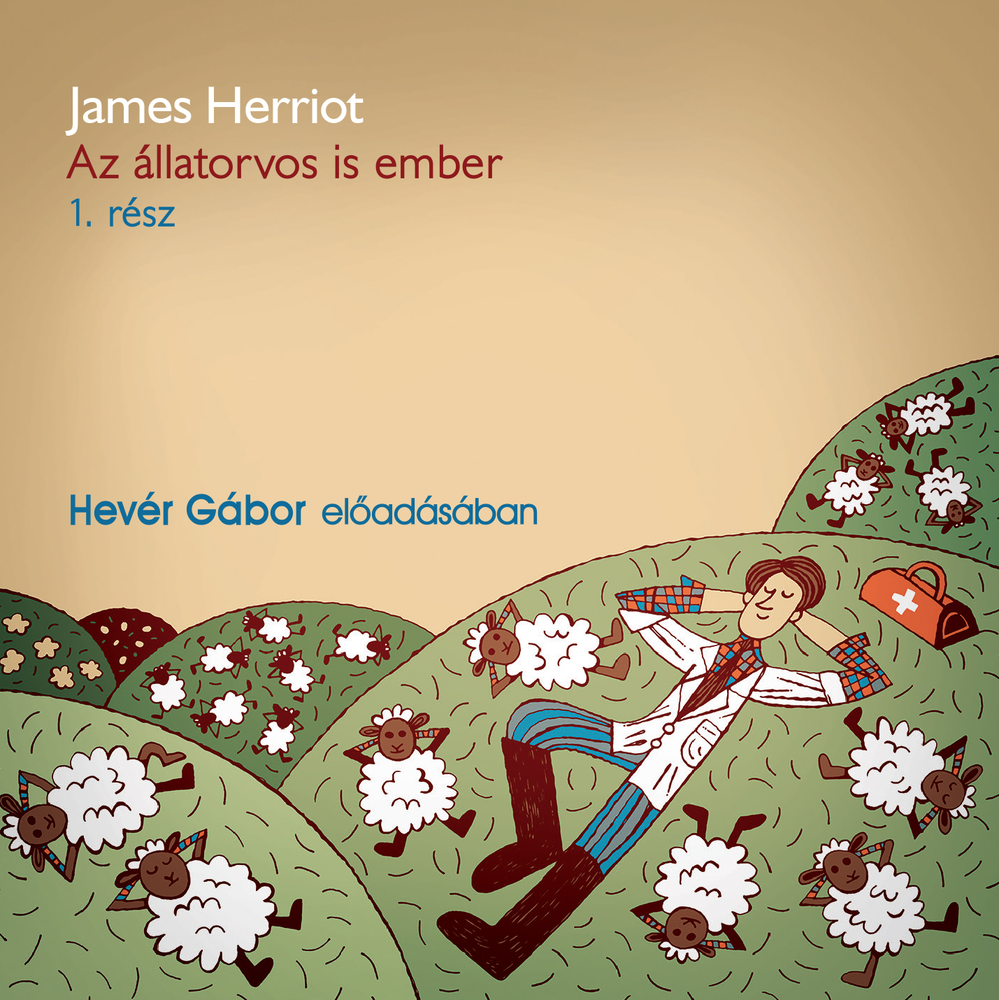 James Herriot - Az állatorvos is ember 1. rész [eHangoskönyv]
