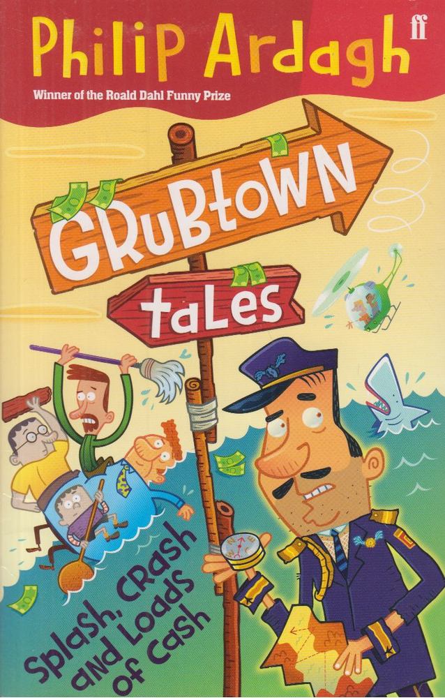 Philip Ardagh - Grubtown tales [antikvár]
