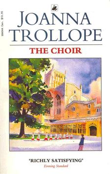 Joanna Trollope - The Choir [antikvár]