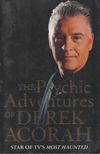 Derek Acorah - The Psychic Adventures of Derek Acorah [antikvár]