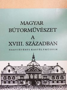 Szabolcsi Hedvig - Magyar bútorművészet a XVIII. században [antikvár]