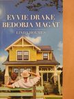 Linda Holmes - Evvie Drake bedobja magát [antikvár]