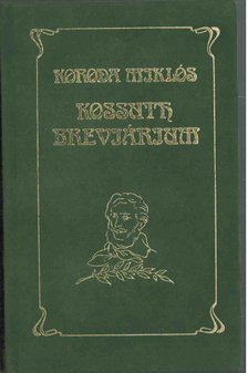 Koroda Miklós - Kossuth breviárium [antikvár]