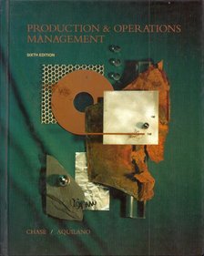 Richard B. Chase, Richard B. Chase - Production and Operations Management: A Life Cycle Approach [antikvár]