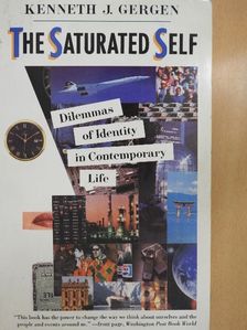 Kenneth J. Gergen - The Saturated Self [antikvár]