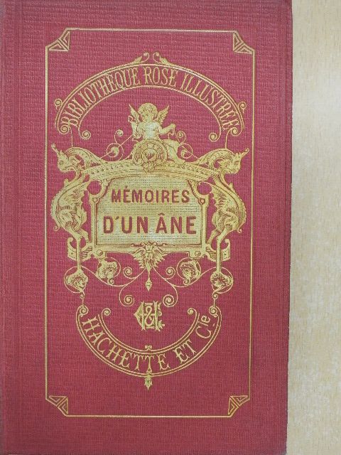 Comtesse de Ségur - Mémoires d'un ane [antikvár]