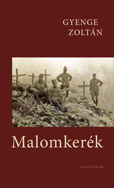 Gyenge Zoltán - Malomkerék