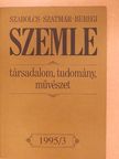 Balogh István - Szabolcs-Szatmár-Beregi Szemle 1995. augusztus [antikvár]