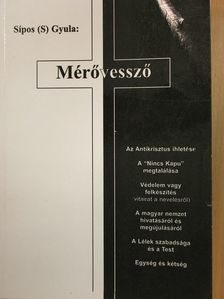 Sípos (S) Gyula - Mérővessző [antikvár]