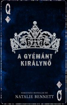 Natalie Bennett - Gyémánt királynő [eKönyv: epub, mobi]