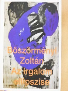 Böszörményi Zoltán - Az irgalom ellipszise (dedikált példány) [antikvár]