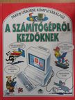 Dr. Ian Brown - A számítógépről kezdőknek [antikvár]